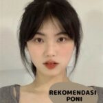 Rekomendasi Poni Wajah Hati